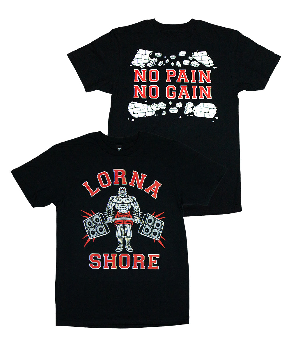 Lorna Shore No Pain No Gain Shirt